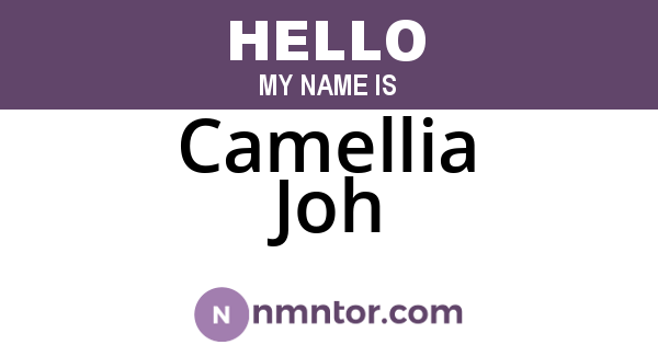 Camellia Joh
