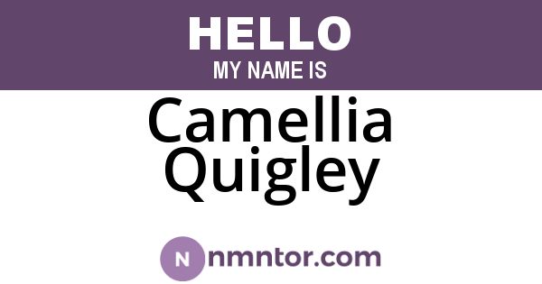 Camellia Quigley