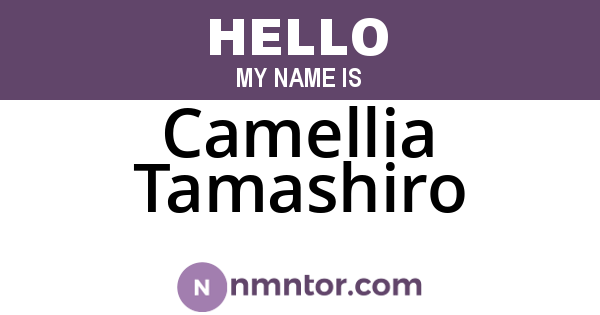 Camellia Tamashiro