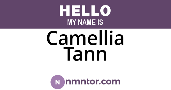 Camellia Tann