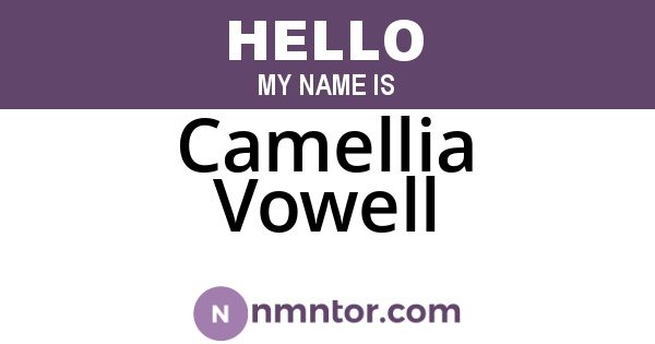Camellia Vowell