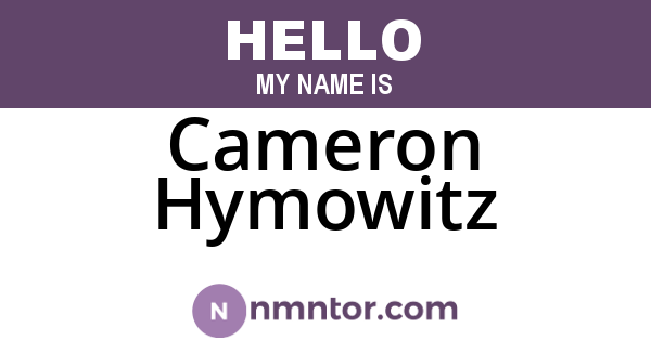 Cameron Hymowitz