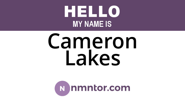 Cameron Lakes