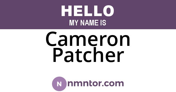 Cameron Patcher