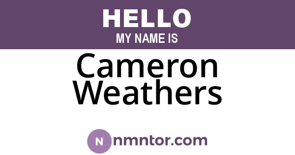Cameron Weathers