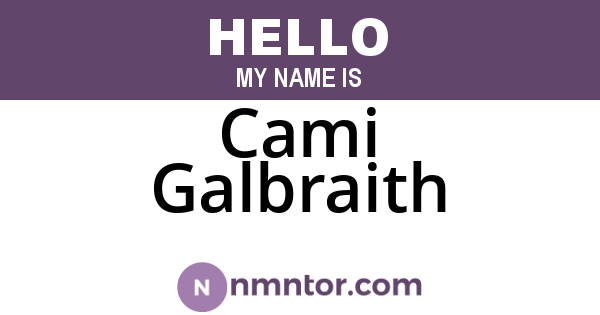 Cami Galbraith