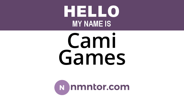 Cami Games
