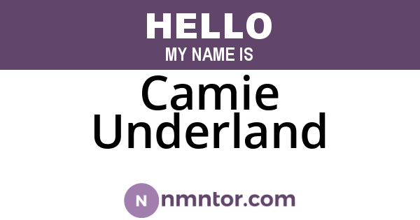Camie Underland