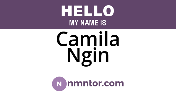 Camila Ngin