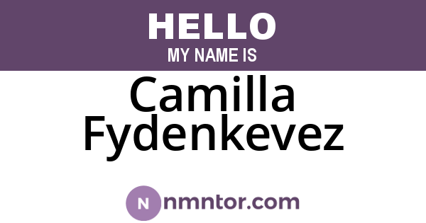 Camilla Fydenkevez