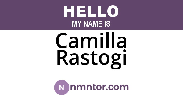 Camilla Rastogi