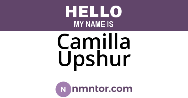 Camilla Upshur