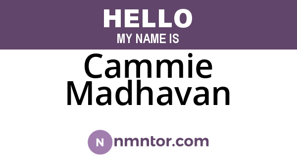 Cammie Madhavan