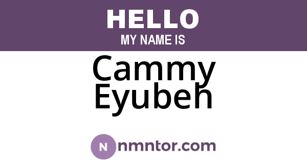 Cammy Eyubeh