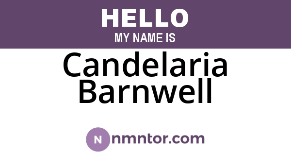 Candelaria Barnwell