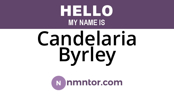 Candelaria Byrley