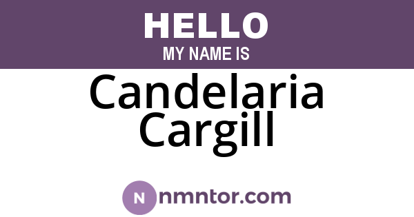 Candelaria Cargill