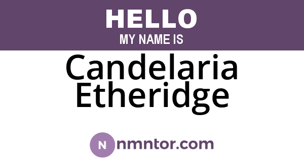 Candelaria Etheridge