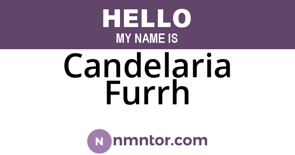 Candelaria Furrh