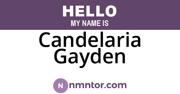 Candelaria Gayden