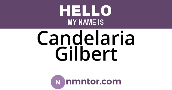 Candelaria Gilbert