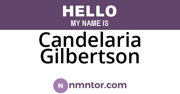 Candelaria Gilbertson