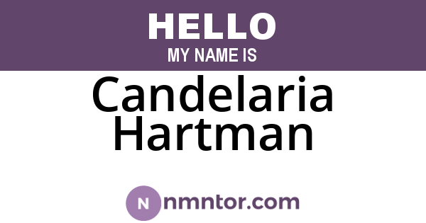Candelaria Hartman