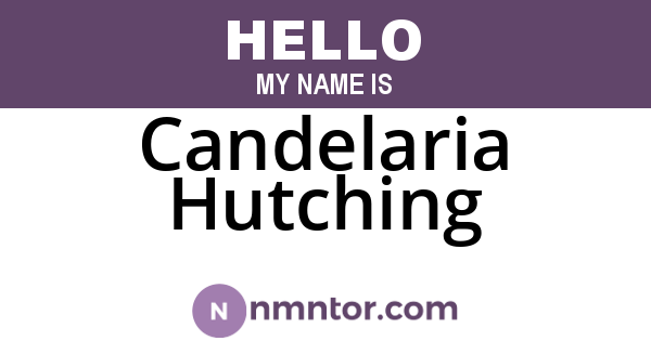 Candelaria Hutching