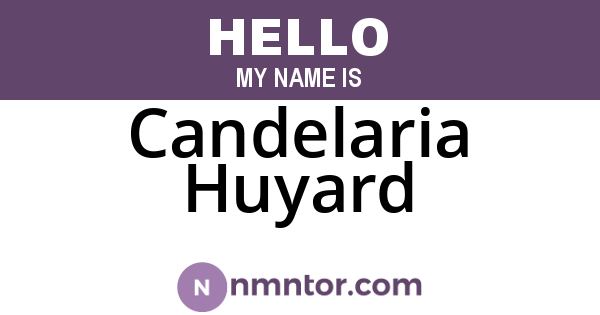 Candelaria Huyard