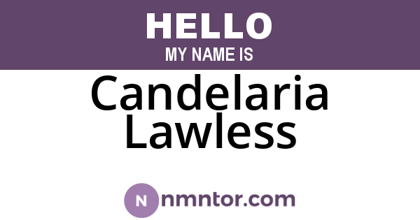 Candelaria Lawless