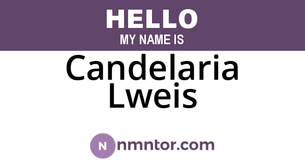 Candelaria Lweis
