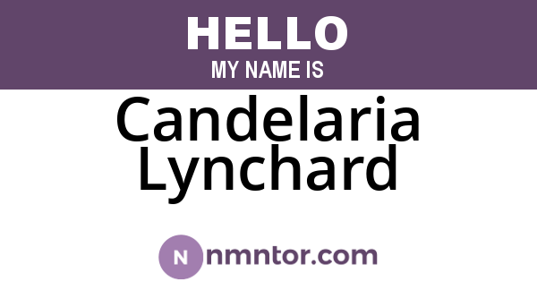 Candelaria Lynchard