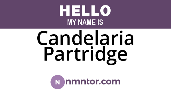 Candelaria Partridge