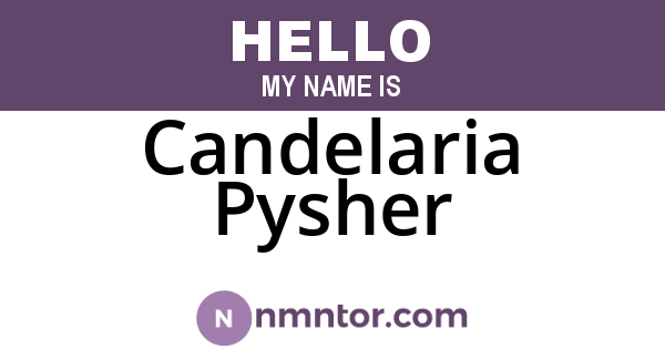 Candelaria Pysher