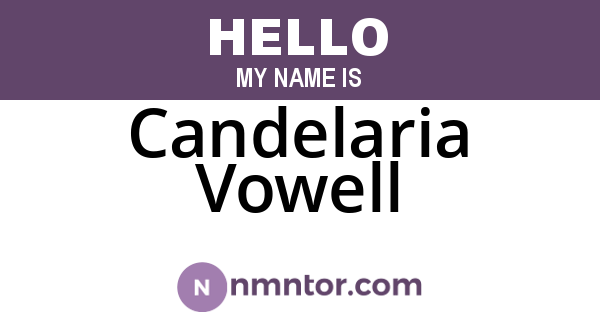 Candelaria Vowell