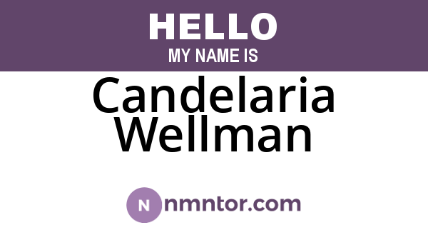Candelaria Wellman
