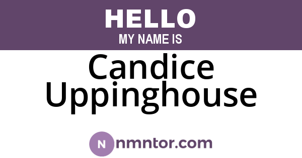 Candice Uppinghouse