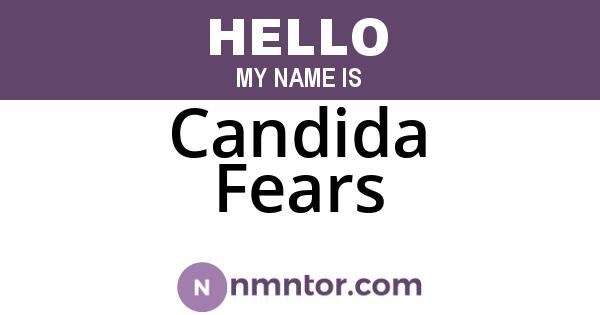 Candida Fears