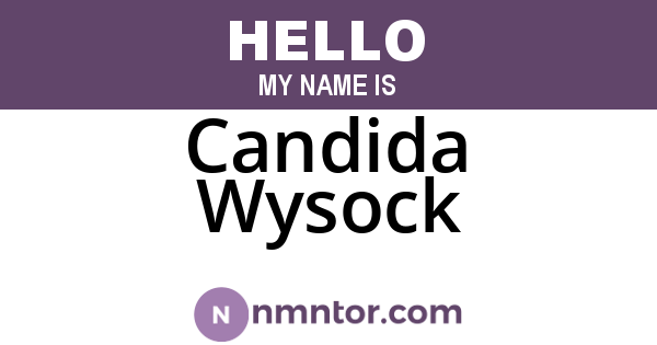 Candida Wysock