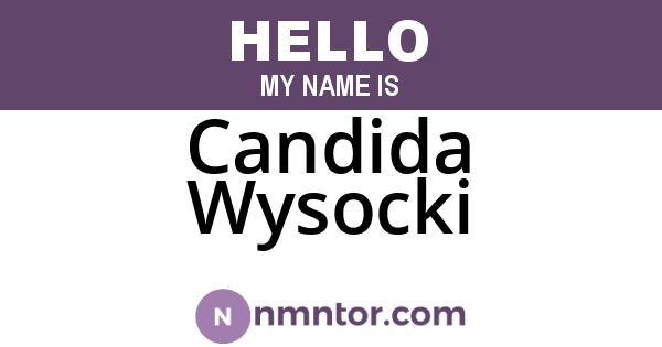 Candida Wysocki
