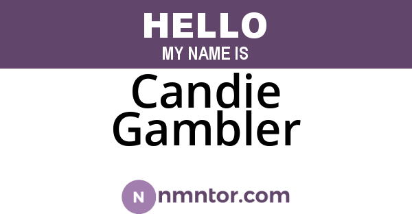 Candie Gambler