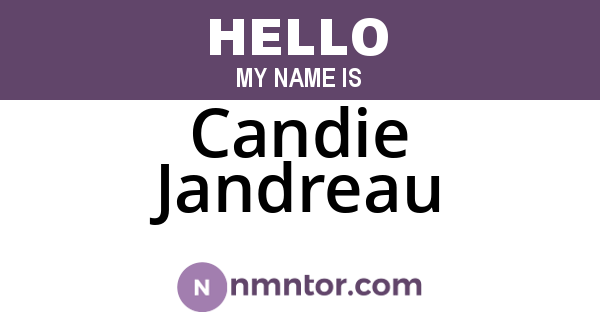Candie Jandreau