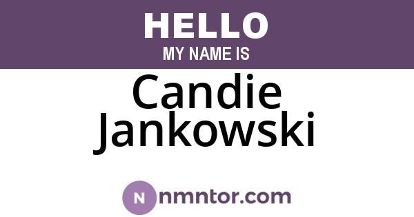 Candie Jankowski