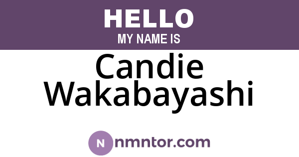 Candie Wakabayashi