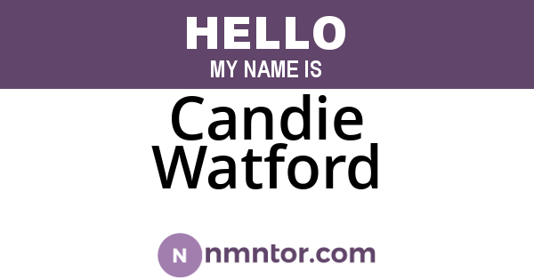 Candie Watford