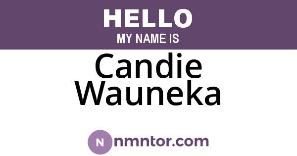Candie Wauneka