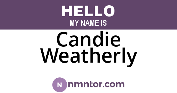 Candie Weatherly