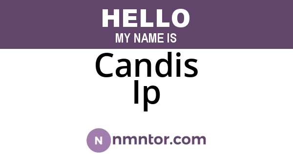 Candis Ip