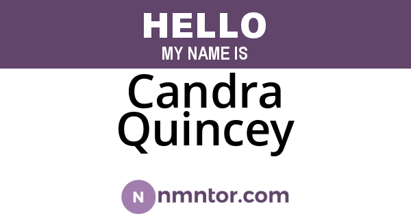 Candra Quincey
