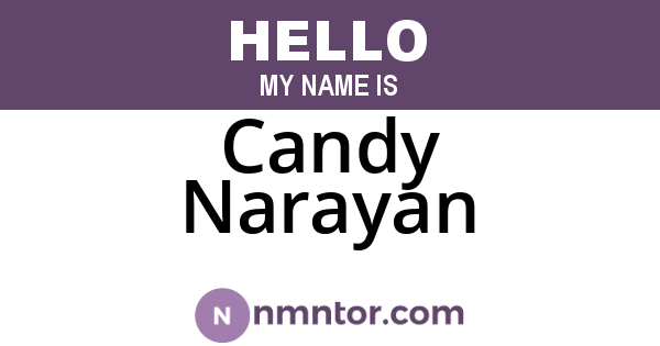 Candy Narayan